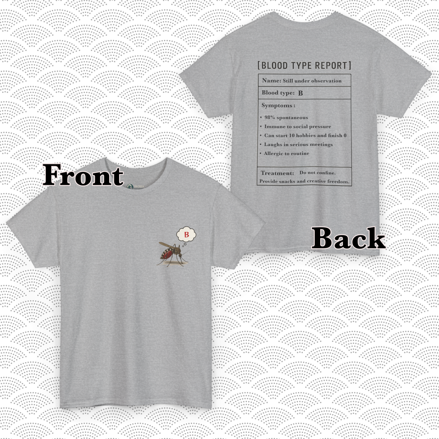 Blood Type B Personality T-Shirt – Funny Mosquito Report Tee