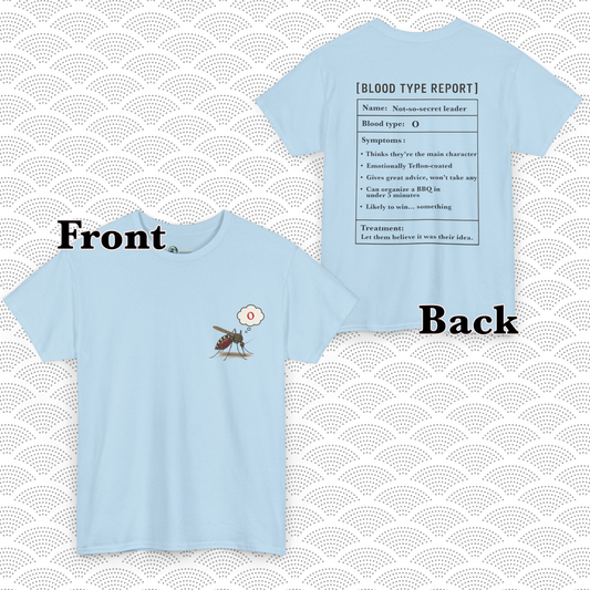 Blood Type O Personality T-Shirt – Funny Mosquito Report Tee
