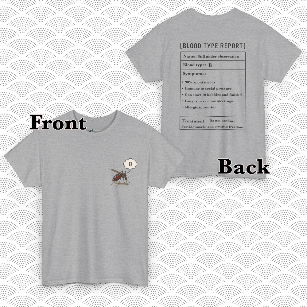 B Blood Type T-Shirt - Funny Insect Tee Japanese Humour Gift by IROHA-studio